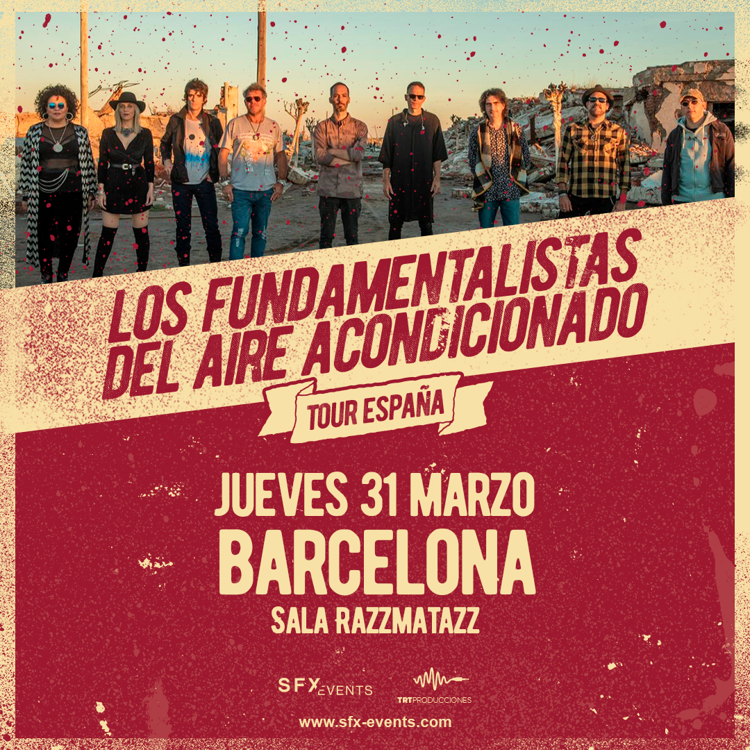 Abreviatura Mecánica aumento LOS FUNDAMENTALISTAS DEL AIRE ACONDICIONADO Concierto en Sala Razzmatazz,  Barcelona 31/03/2022 | SalaRazzmatazz.com